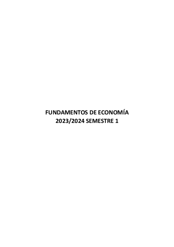 Miniatura del documento Fundamentos-de-economia-1-GADE-2023.2024.pdf