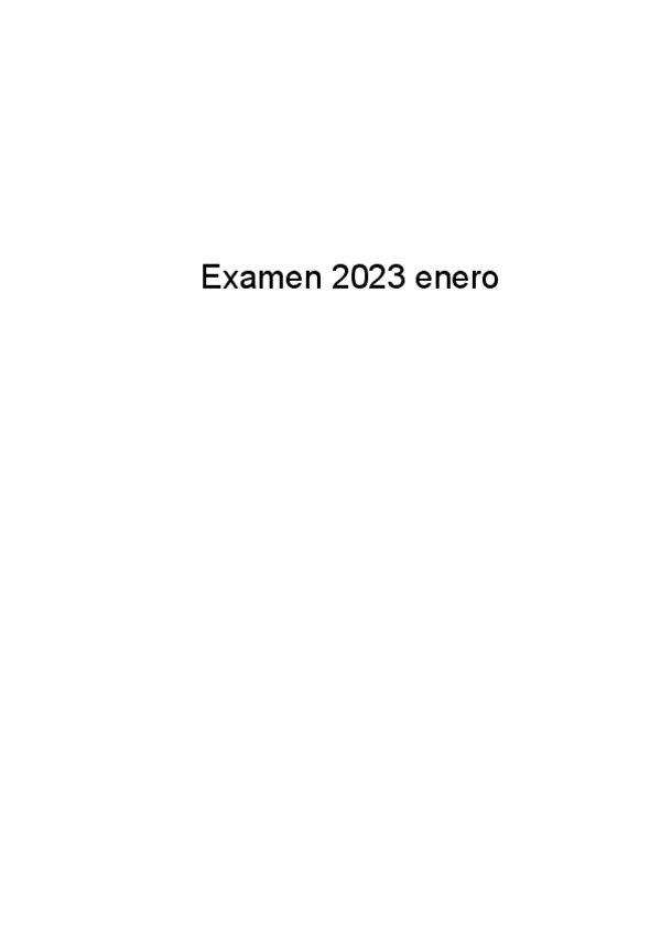 Miniatura del documento EXAMEN ENERO -2023-.pdf