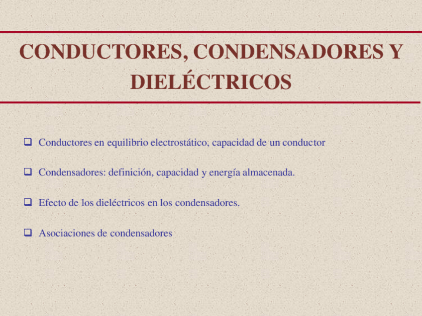 Miniatura del documento ConductoresCondensadoresDielectricos.pdf