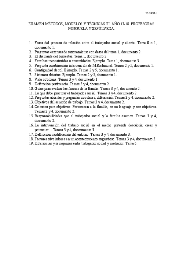 Miniatura del documento EXAMEN MÉTODOS- MODELOS Y TÉCNICAS III. AÑO 17-18. PROFESORAS MINGUELA Y SEPÚLVEDA..pdf