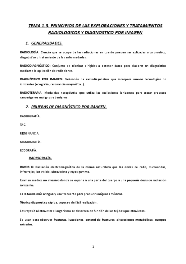 Miniatura del documento TEMA-1.3.-MQ1-23-24-PRINCIPIOS-DE-LAS-EXPLORACIONES-Y-TRATAMIENTOS-RADIOLOGICOS-Y-DIAGNOSTICO-POR-IMAGEN.pdf