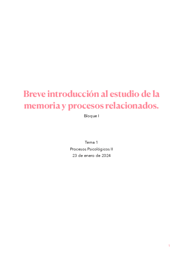 Miniatura del documento Tema-1.-Breve-introduccion-al-estudio-de-la-memoria-y-procesos-relacionados..pdf