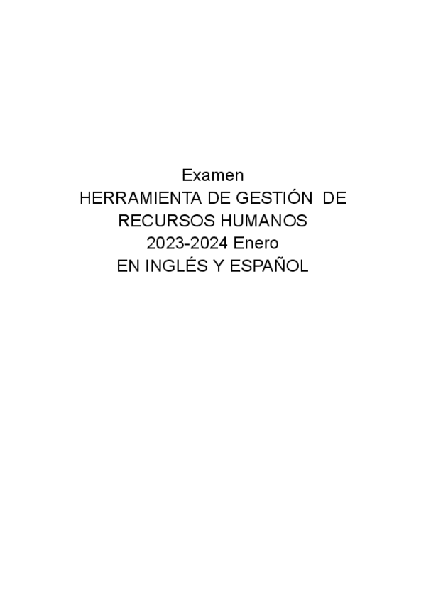 Miniatura del documento Examen-HERRA.-GEST.-RRHH-2024-ENERO-INGLES-Y-ESPANOL.pdf