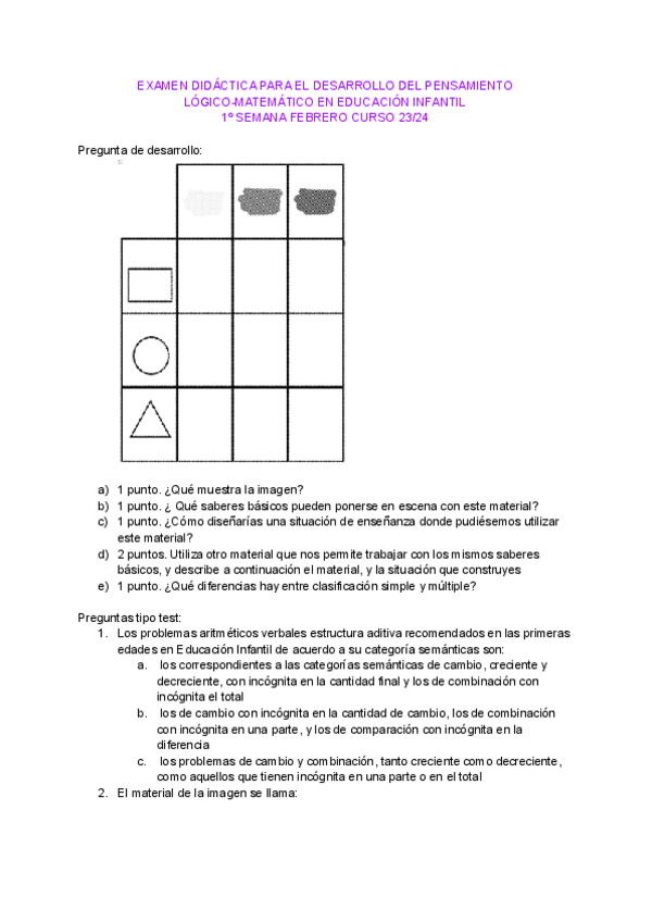 Miniatura del documento examen-didact.-desarrollo-pensamiento-log-matemat.-1o-semana-febrero-2324.pdf