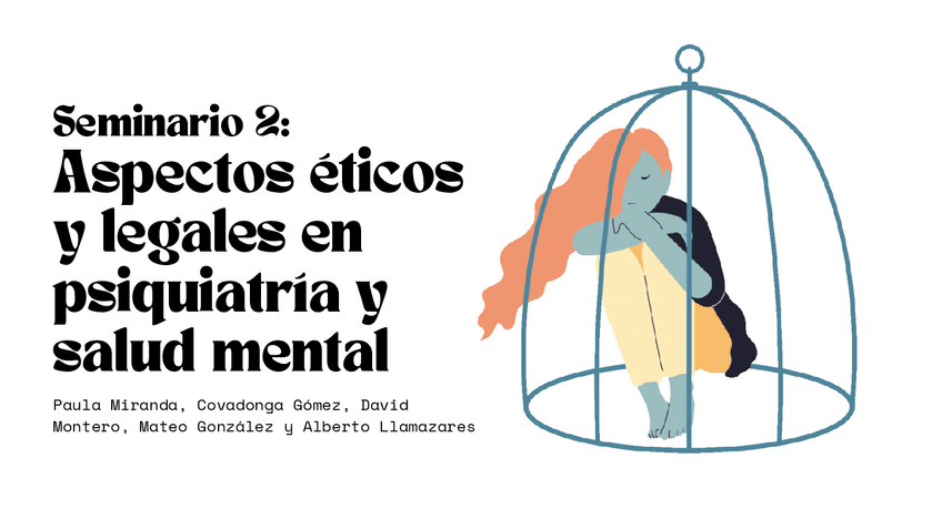 Miniatura del documento Seminario-2.-Tema-4.-Aspectos-eticos-y-legales-en-Psiquiatria-y-Salud-Mental-2.pdf