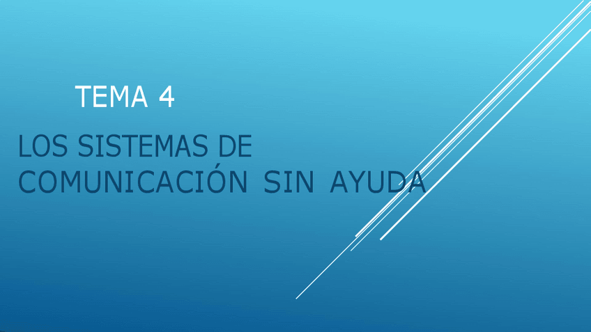 Miniatura del documento TEMA-4-Los-sostemas-de-conmunicacion-sin-ayuda-Apoyo-a-la-comunicacion.pdf