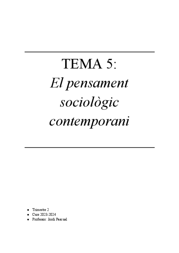 Miniatura del documento TEMA-5-EL-PENSAMENT-SOCIOLOGIC-CONTEMPORANI.pdf