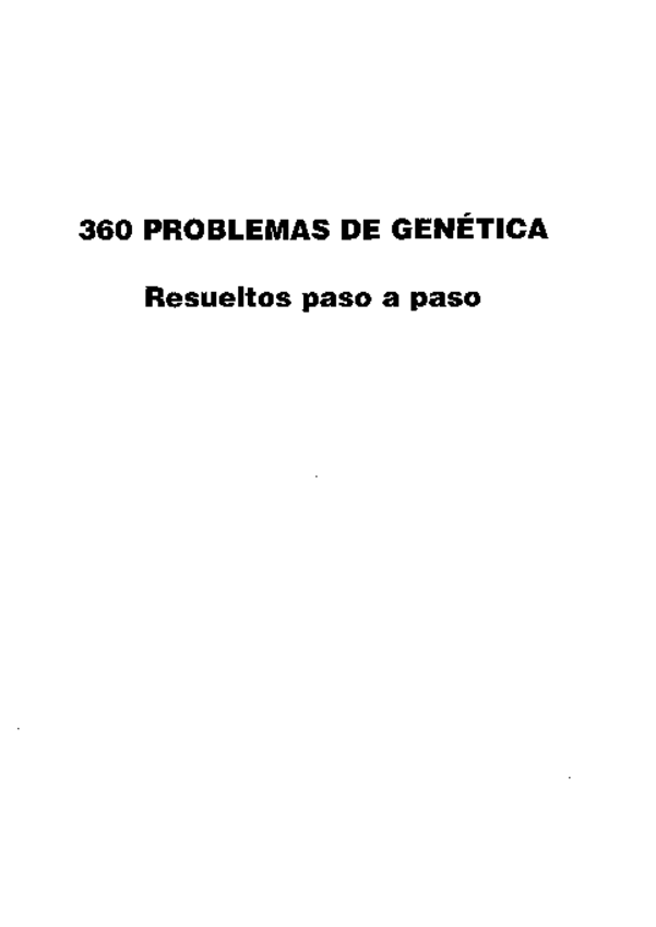 Miniatura del documento 360-problemas-de-genetica-Teoria.pdf