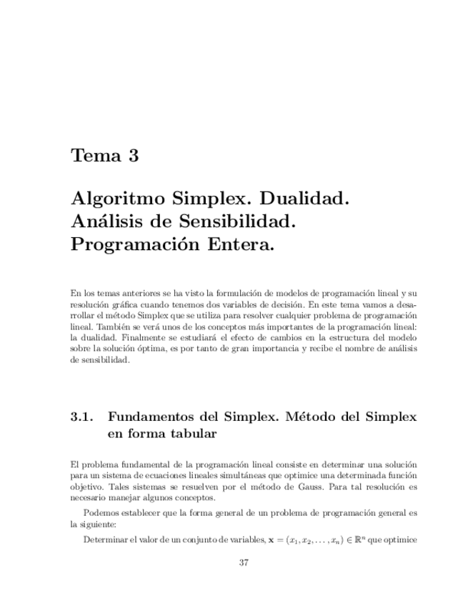 Miniatura del documento Tema-3.-Algoritmo-Simplex.-Dualidad.-Analisis-de-Sensibilidad.-Programacion-Entera.pdf
