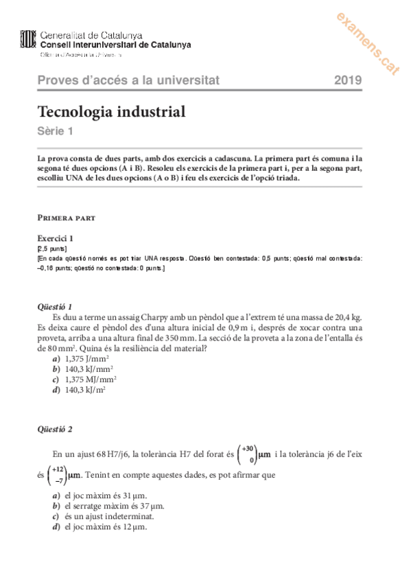 Miniatura del documento pauTecnologiaindustrial2019JunyEnunciat.pdf