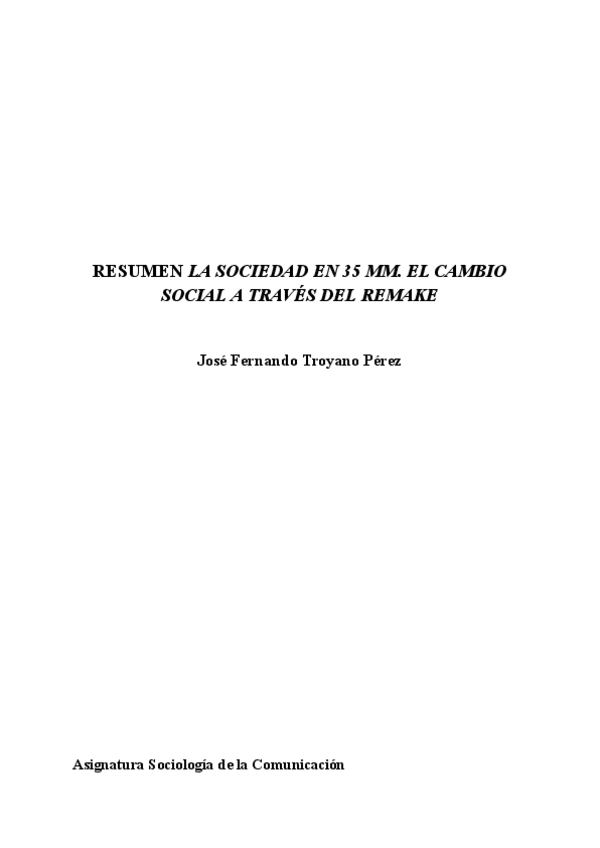 Miniatura del documento RESUMEN-LA-SOCIEDAD-EN-35-MM-SOCIOLOGIA.pdf