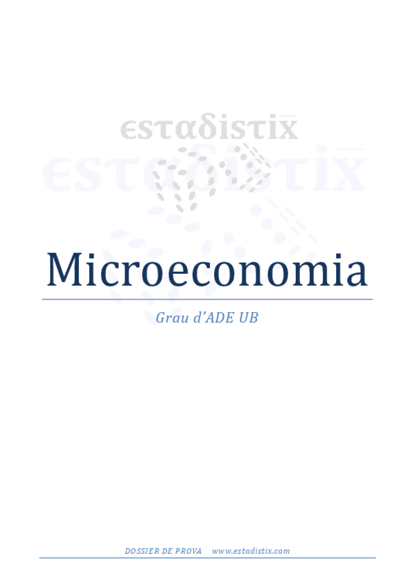 Miniatura del documento Microeconomia-ADE-UB-Dosier-de-Prueba.pdf