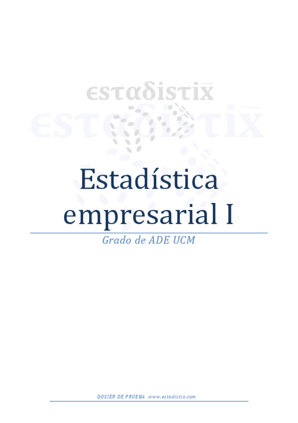 Miniatura del documento Estadistica-empresarial-I-ADE-UCM-Dosier-de-Prueba.pdf