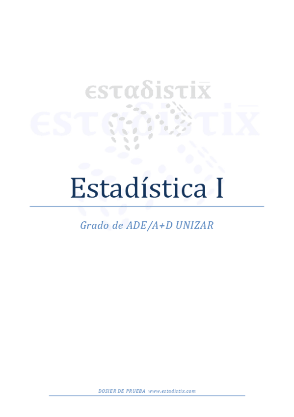 Miniatura del documento Estadistica-I-AD-UNIZAR-Dosier-de-Prueba.pdf