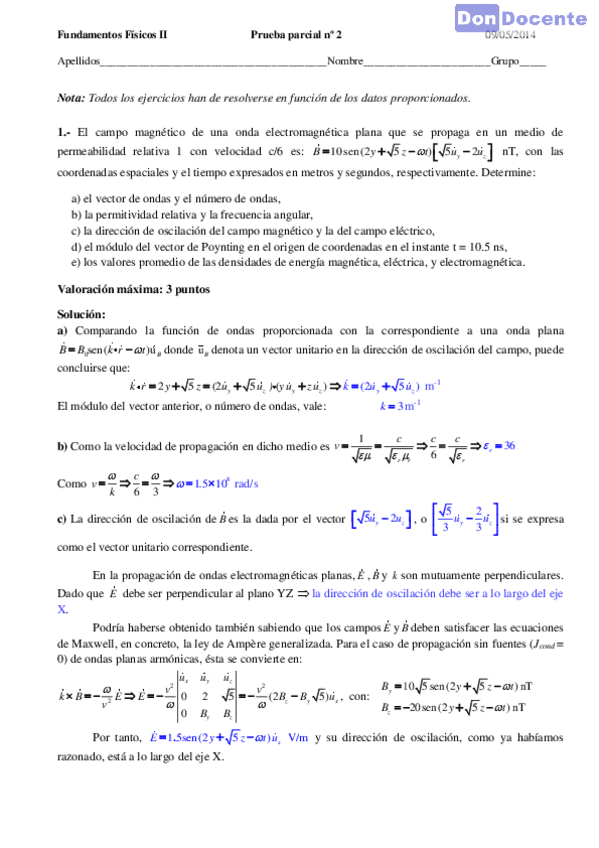 Miniatura del documento Todos los examenes resueltos (JUNTOS) Fundamentos Fisicos II.pdf