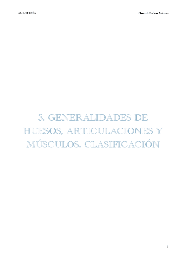 Miniatura del documento 3.-GENERALIDADES-DE-HUESOS-ARTICULACIONES-Y-MUSCULOS.-CLASIFICACION.pdf
