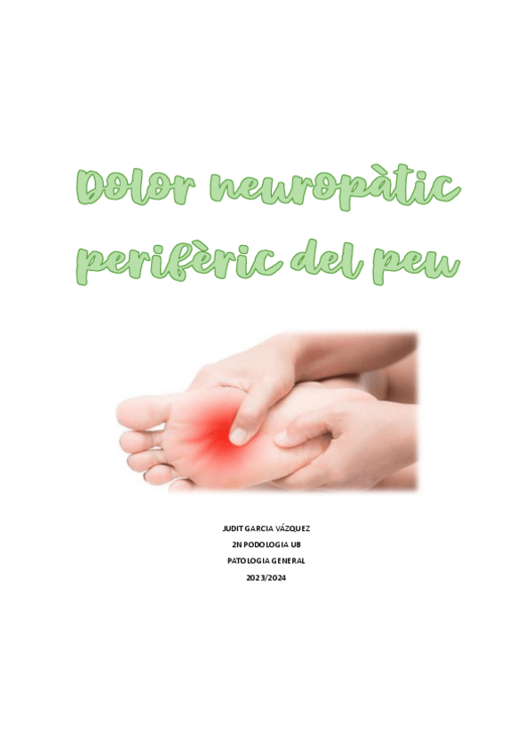 Miniatura del documento DOLOR-NEUROPATIC-PERIFERIC-DEL-PEU-Patologia-General-Judit-Garcia-Vazquez.pdf