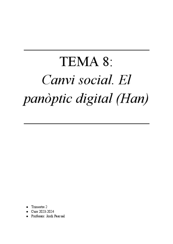 Miniatura del documento TEMA-8-CANVI-SOCIAL.-EL-PANOPTIC-DIGITAL-HAN.pdf