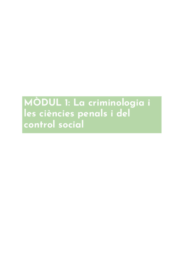 Miniatura del documento MODUL-1-La-criminologia-i-les-ciencies-penals-i-del-control-social.pdf