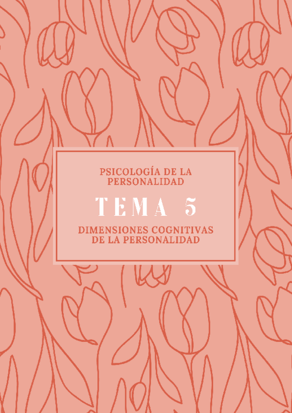 Miniatura del documento TEMA-5-DIMENSIONES-COGNITIVAS-DE-LA-PERSONALIDAD.pdf