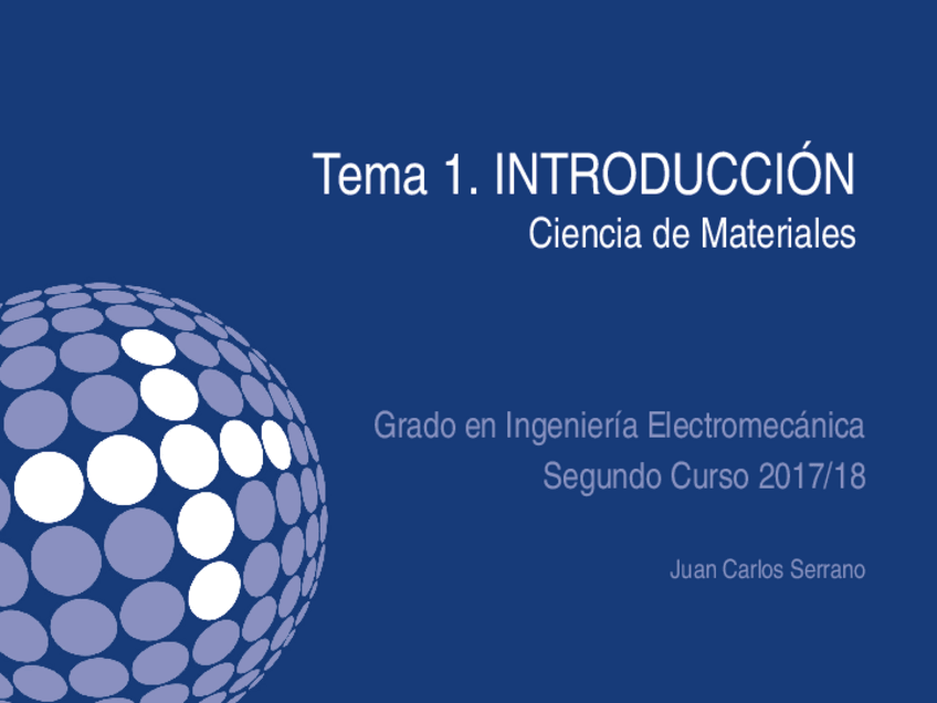 Miniatura del documento Tema 1. Introducción a la Ciencia de los Materiales.pptx