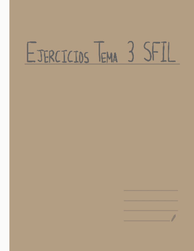Miniatura del documento Ejercicios-Tema-3-SFIL.pdf