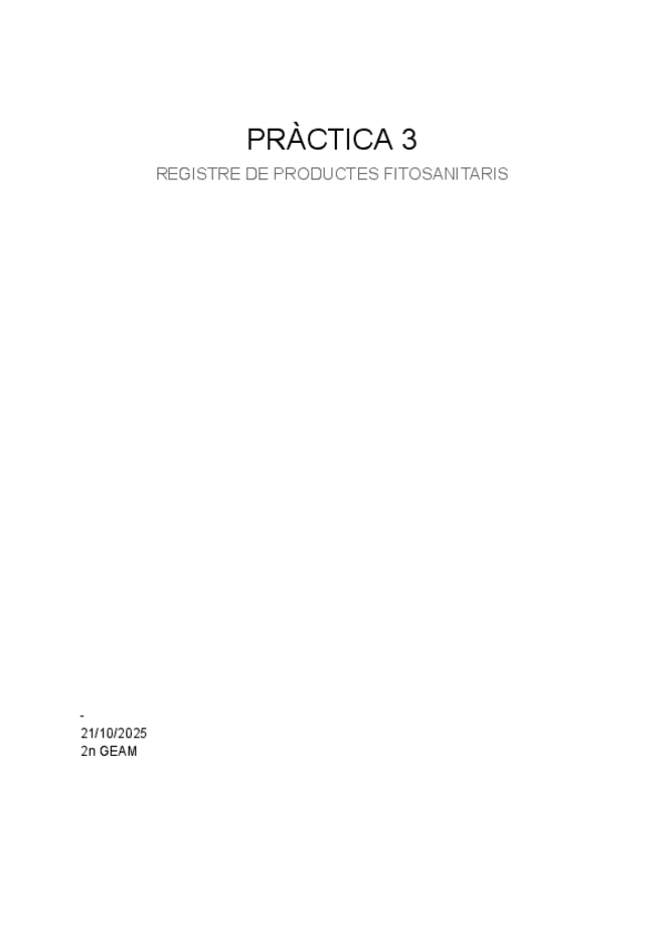 Miniatura del documento PRACTICA-3-REGISTRE-DE-PRODUCTES-FITOSANITARIS.pdf