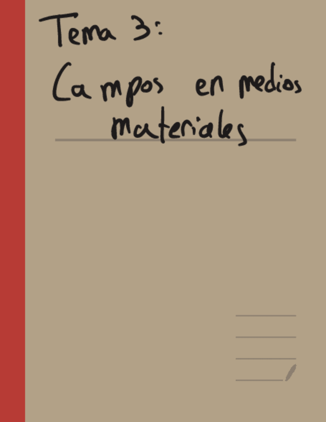 Miniatura del documento Tema-3-Campos-En-Medios-Materiales.pdf
