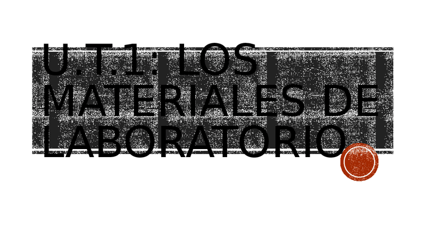 Miniatura del documento U-1materiales-de-laboratorio.pptx