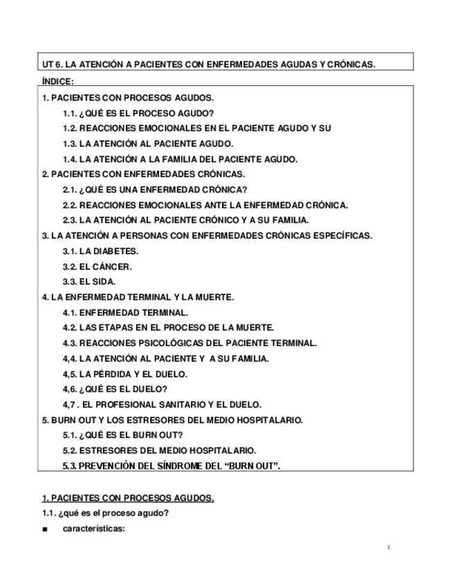 Miniatura del documento PSICOLOGIA-UT-6.-ATENCION-A-PACIENTES-CON-ENFERMEDADES-AGUDAS-Y-CRONICAS.-LA-ENFERMEDAD-TERMINAL..pdf
