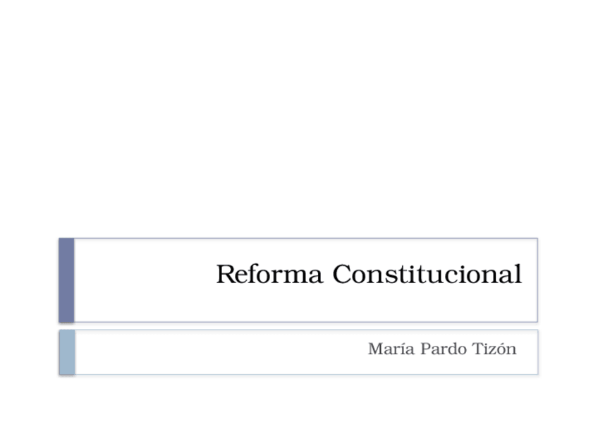 Miniatura del documento Reforma constitucional.pptx