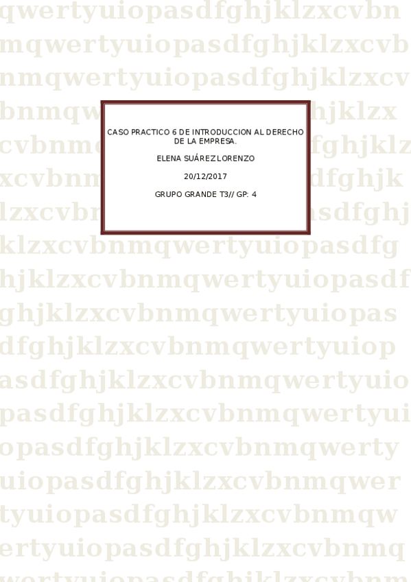 Miniatura del documento CASO PRACTICO 6 DE INTRODUCCION AL DERECHO DE LA EMPRESA.docx