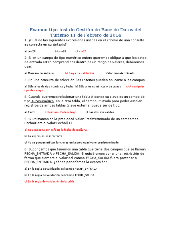 Miniatura del documento Examen tipo test de Gestión de Base de Datos del Turismo 11 de Febrero de 2014.docx
