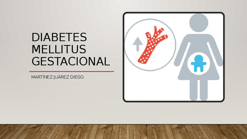 Miniatura del documento Diabetes-mellitus-gestacional.pptx