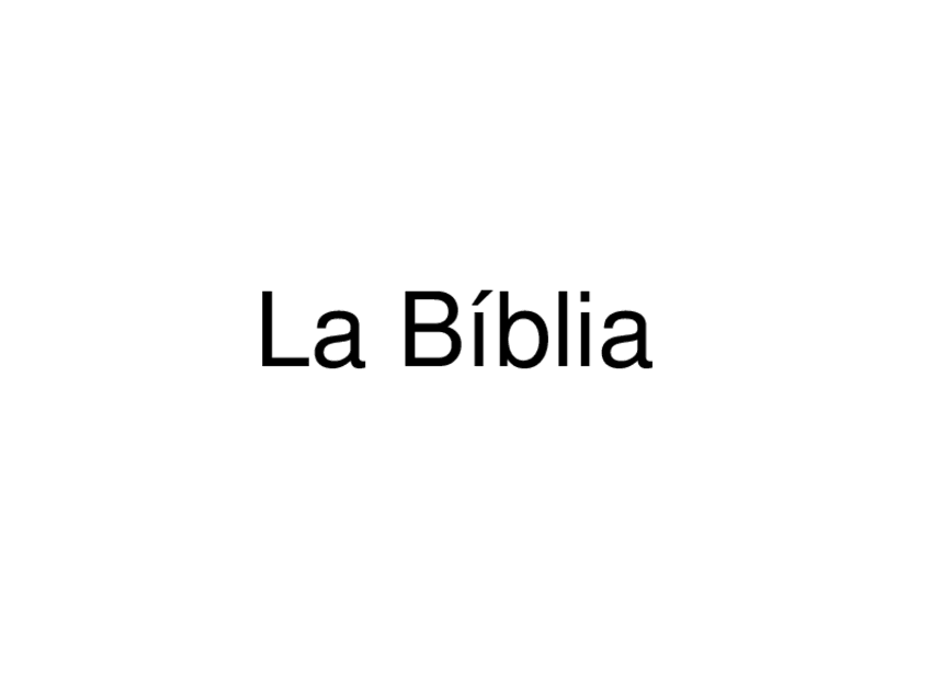 Miniatura del documento Biblia2.ppt
