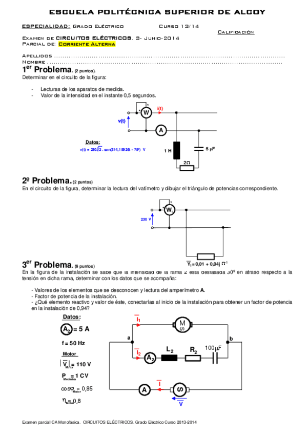 Miniatura del documento Exam+CA+CIRCUITOS+ELECTRICOS+13-14+_3-6-14_.pdf
