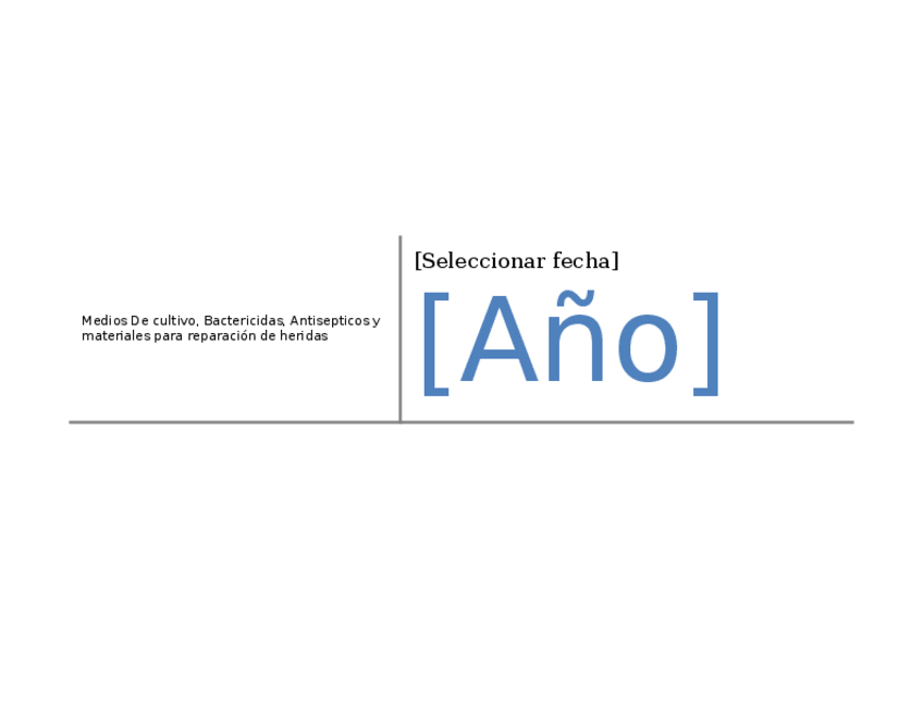 Miniatura del documento Medios-De-cultivo-Bactericidas-Antisepticos-y-materiales-para-reparacion-de-heridas.docx