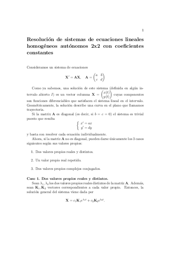 Miniatura del documento Resolucion-de-sistemas-ecuaciones-lineales-homogeneos-autonomos-2x2-con-coeficientes-constantes.pdf