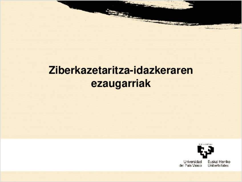 Miniatura del documento Ziberkazetaritza-idazkeraren-ezaugarriak.ppt