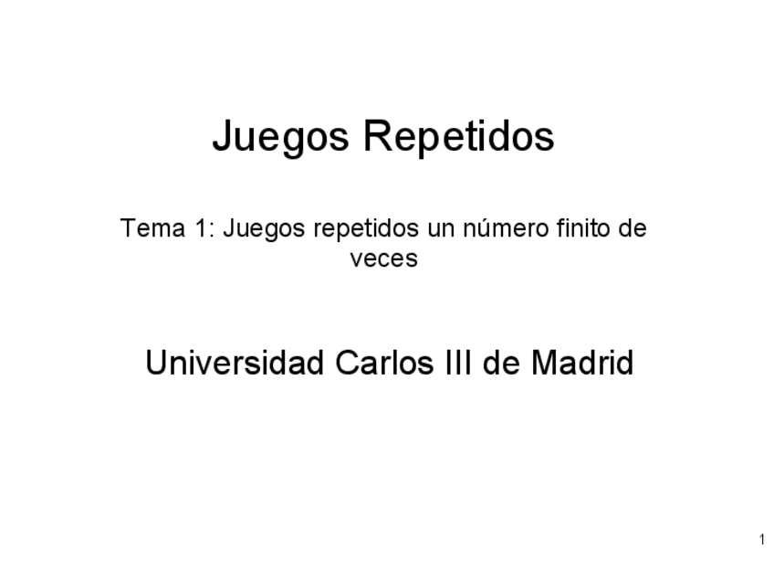 Miniatura del documento 1-Juegos-repetidos-un-numero-finito-de-veces.pdf