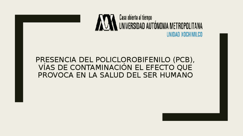 Miniatura del documento Presencia-del-policlorobifenilo-PCB-vias-de-contaminacion-el-efecto-que-provoca-en-la-salud-del-ser-humano.pptx