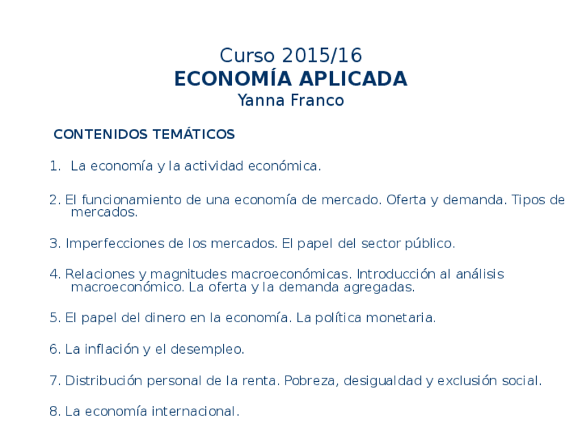 Miniatura del documento ECONAP 2016 TEMA 1CV. LA ECONOMÍA Y LA ACTIVIDAD ECONÓMICA.ppt