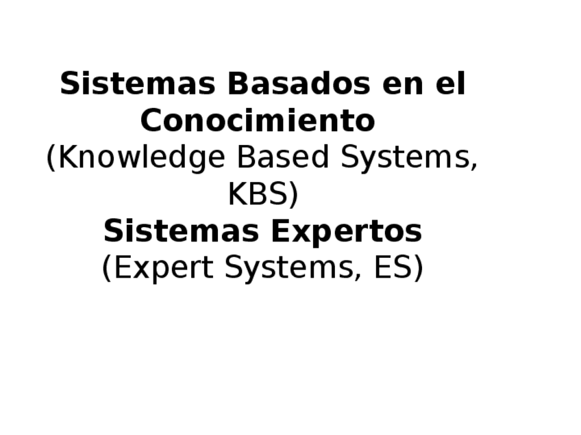 Miniatura del documento Tema 6 - Introducción Sistemas Expertos.ppt