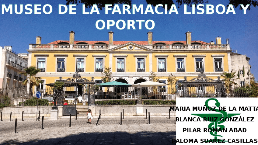 Miniatura del documento MUSEO DE LA FARMACIA LISBOA Y OPORTO.pptx