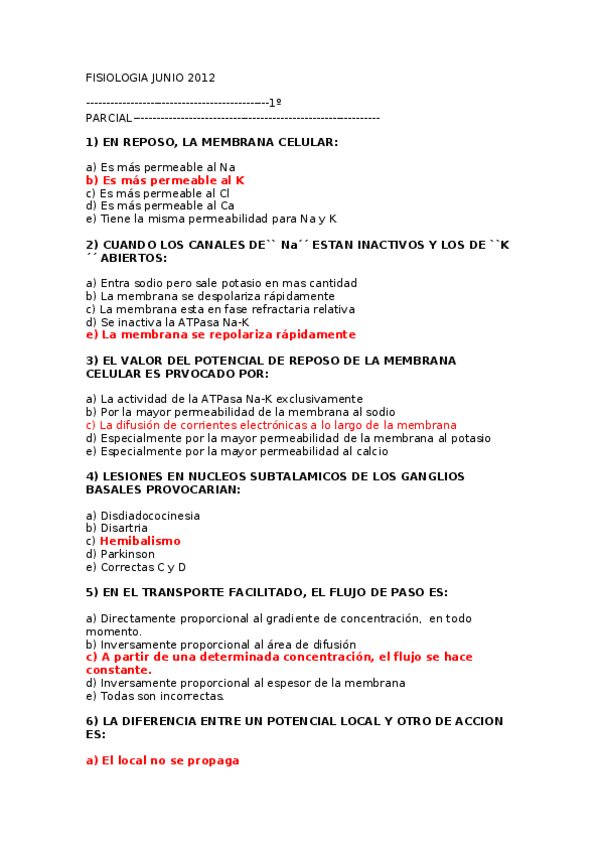 Miniatura del documento EXAMEN FISIOLOGIA JUNIO Y SEPTIEMBRE 2012 BEA (1º 2º Y 3º PARCIAL).odt