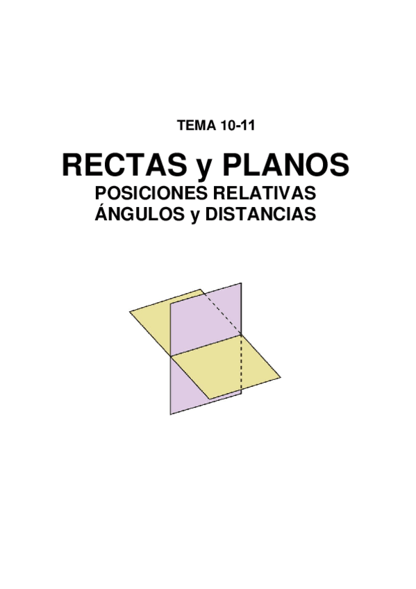 Miniatura del documento T.10-y-11-Rectas-y-Planos-posiciones-relativas-angulos-y-distancias.pdf