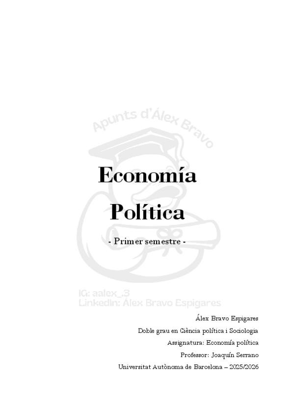 Miniatura del documento Economia-politica-1sem-Alex-Bravo-UAB.pdf