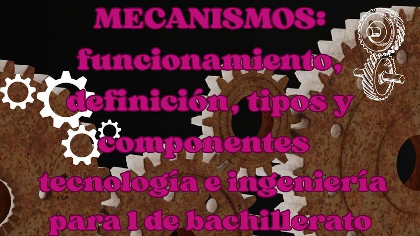 Miniatura del documento mecanismos 1 de bachillerato tecnología e ingeniero.pdf