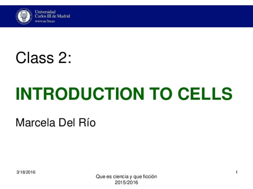Miniatura del documento 2016 CLASS 2 INTRODUCTION TO CELLS LECTURE.pdf