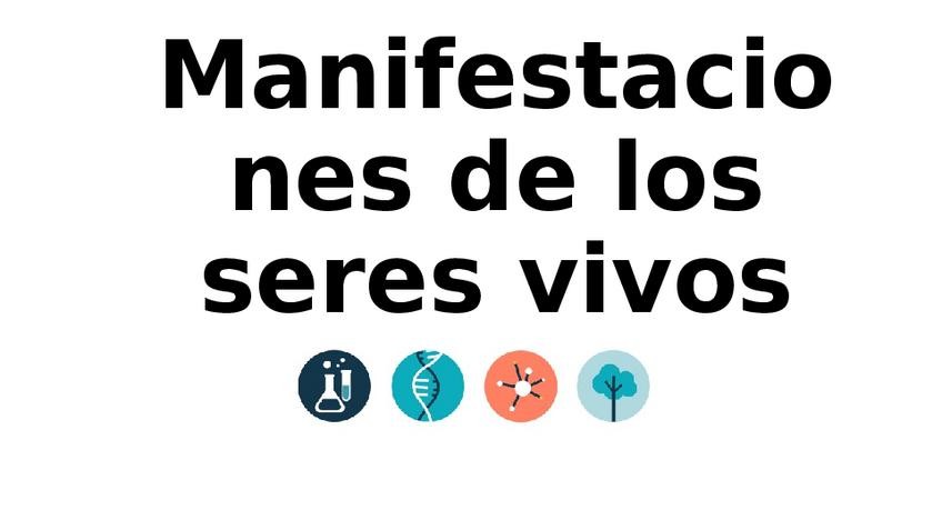 Miniatura del documento Manifestaciones-de-los-seres-vivos.pptx